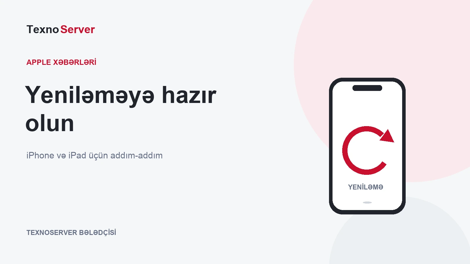 Yeniləməyə hazır olun — iPhone və iPad