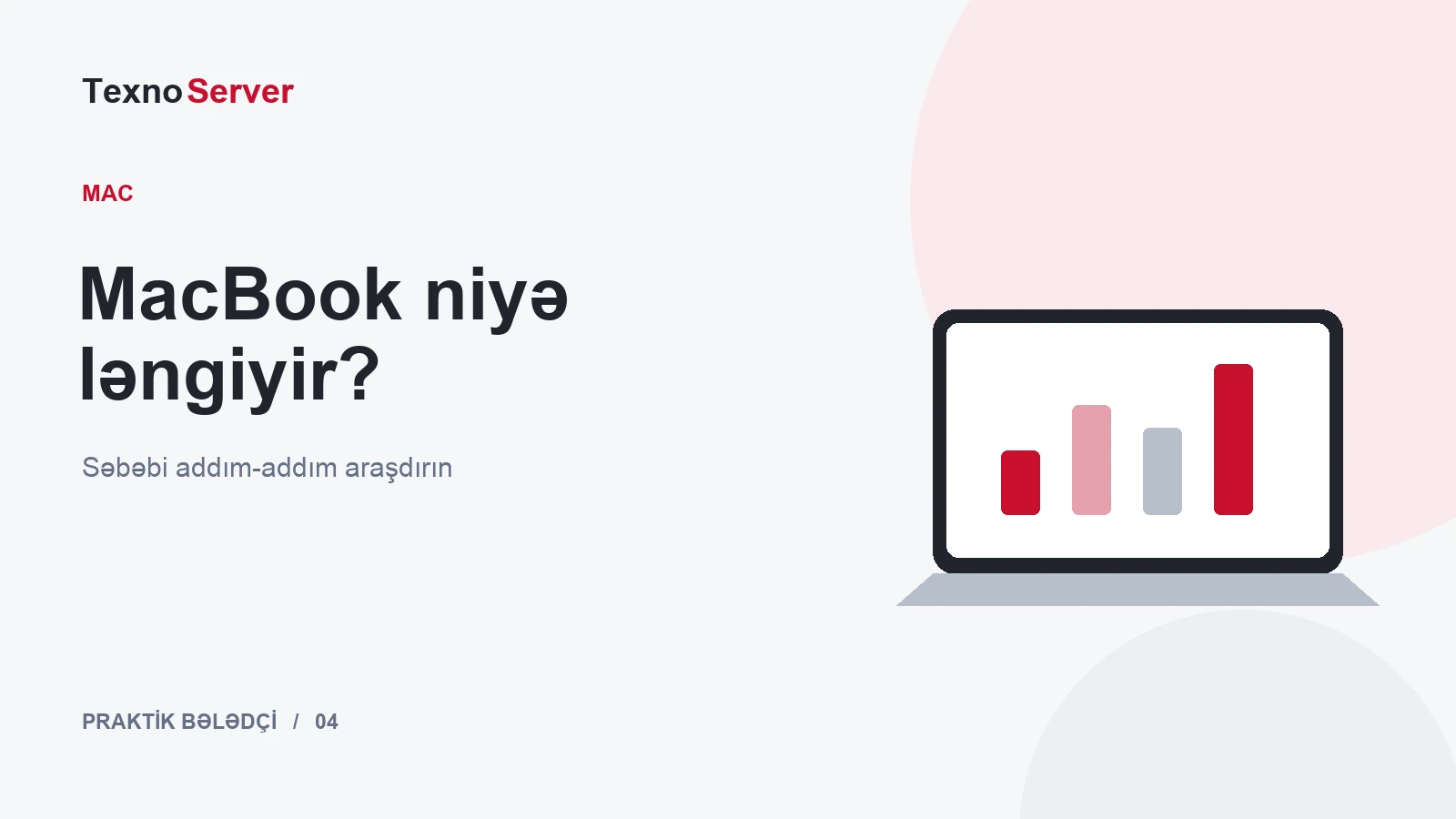 MacBook niyə ləngiyir?