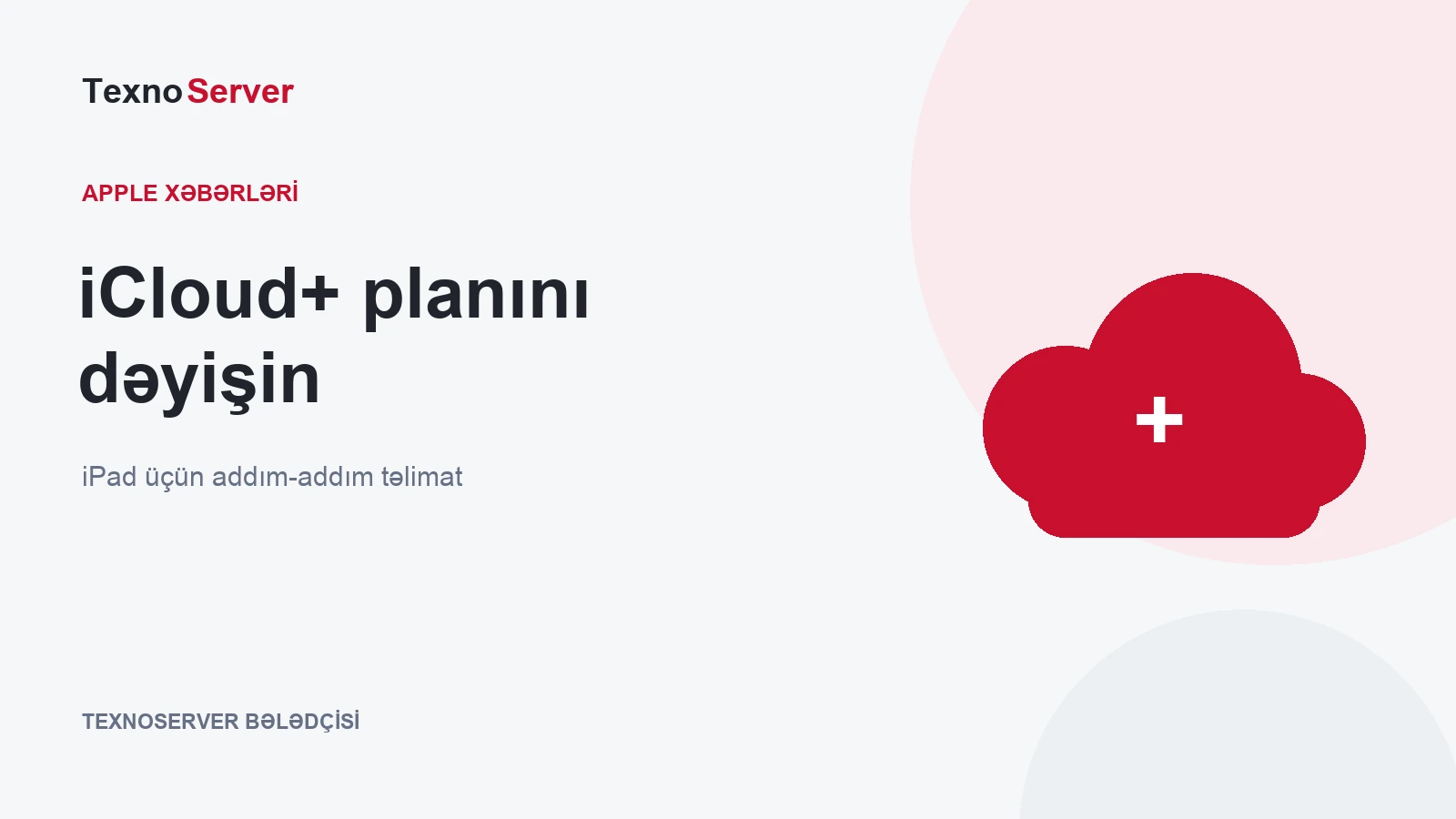iCloud+ planını dəyişin — iPad üçün təlimat