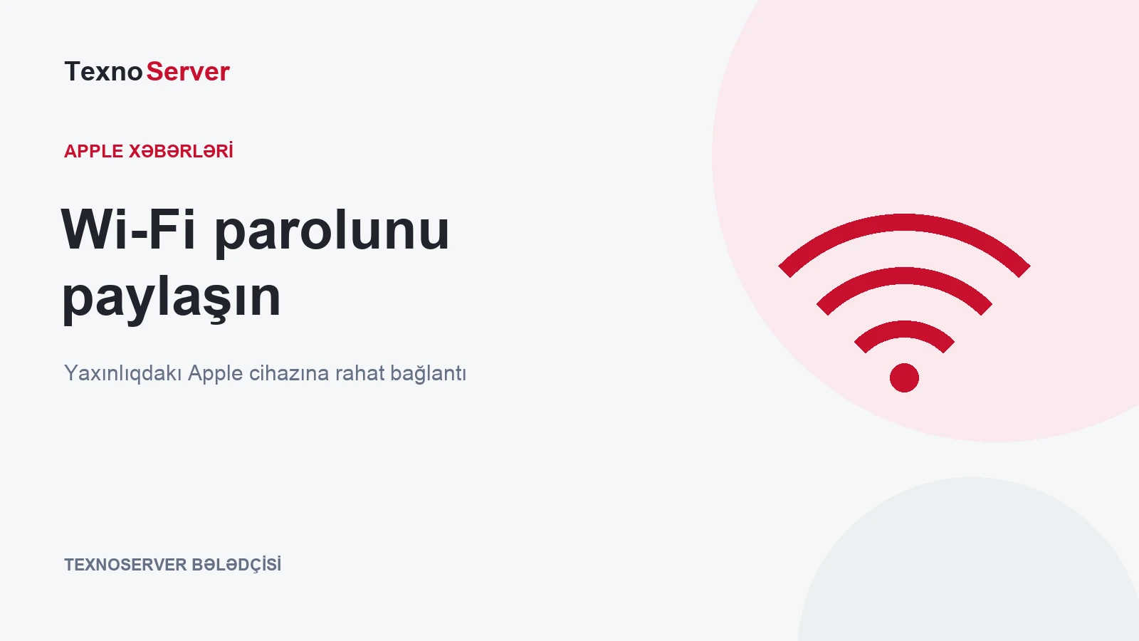 Wi-Fi parolunu paylaşın — TexnoServer